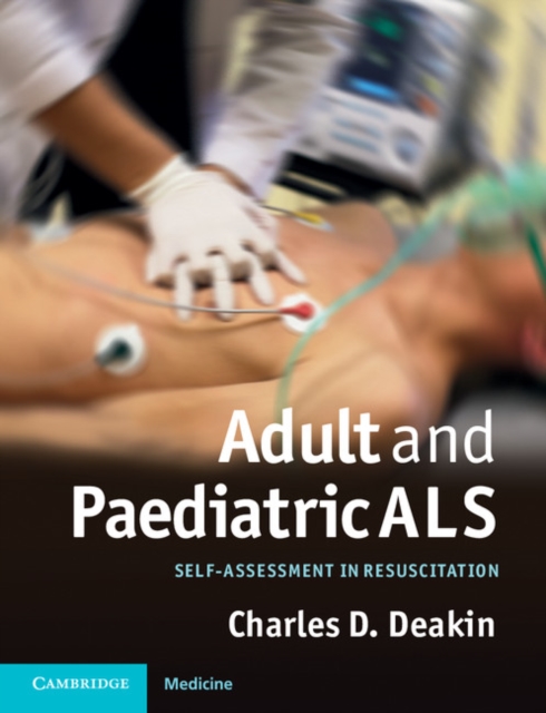 Adult and Paediatric ALS : Self-assessment in Resuscitation, PDF eBook