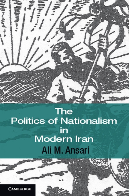 Politics of Nationalism in Modern Iran, EPUB eBook