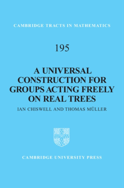 Universal Construction for Groups Acting Freely on Real Trees, PDF eBook