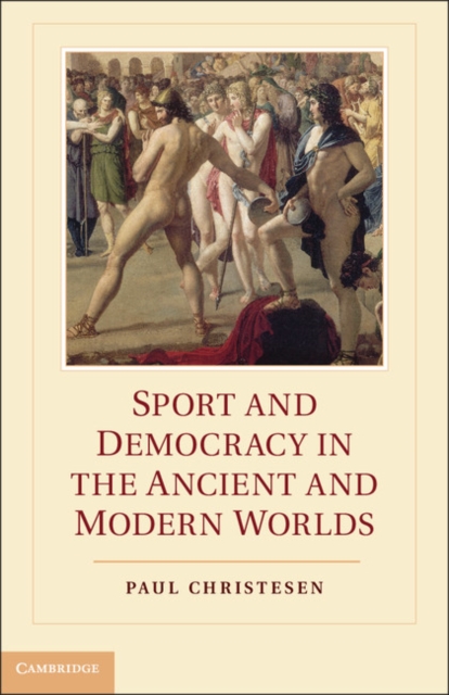 Sport and Democracy in the Ancient and Modern Worlds, EPUB eBook