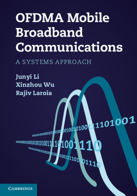 OFDMA Mobile Broadband Communications : A Systems Approach, EPUB eBook