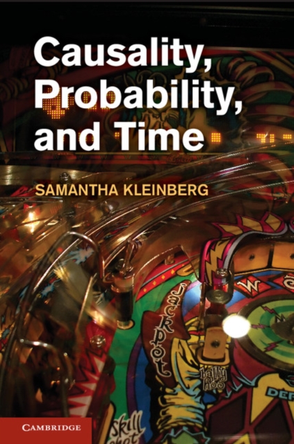 Causality, Probability, and Time, EPUB eBook