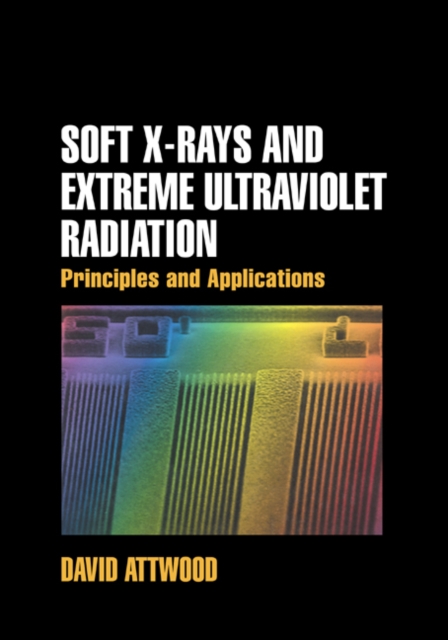 Soft X-Rays and Extreme Ultraviolet Radiation : Principles and Applications, PDF eBook