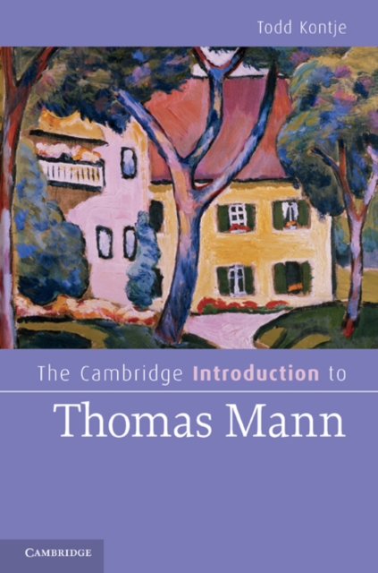 Cambridge Introduction to Thomas Mann, PDF eBook