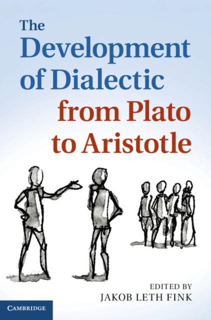 Development of Dialectic from Plato to Aristotle, PDF eBook