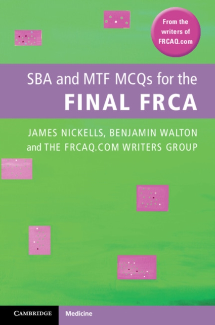 SBA and MTF MCQs for the Final FRCA, PDF eBook