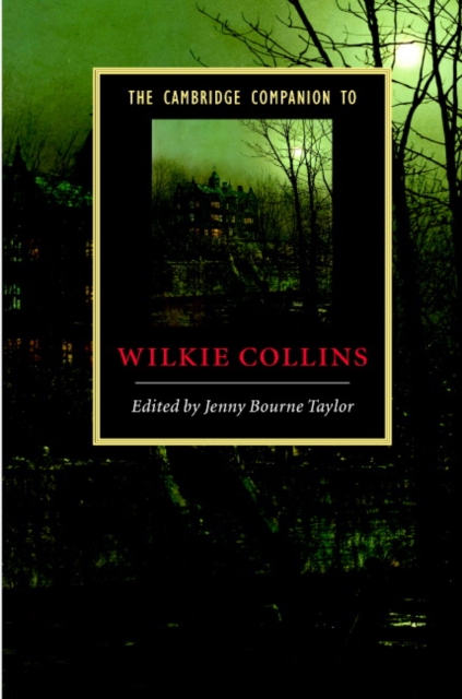 The Cambridge Companion to Wilkie Collins, PDF eBook