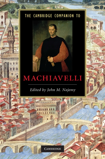 The Cambridge Companion to Machiavelli, PDF eBook