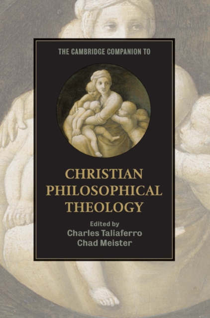 Cambridge Companion to Christian Philosophical Theology, EPUB eBook