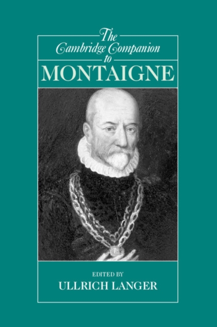 The Cambridge Companion to Montaigne, EPUB eBook
