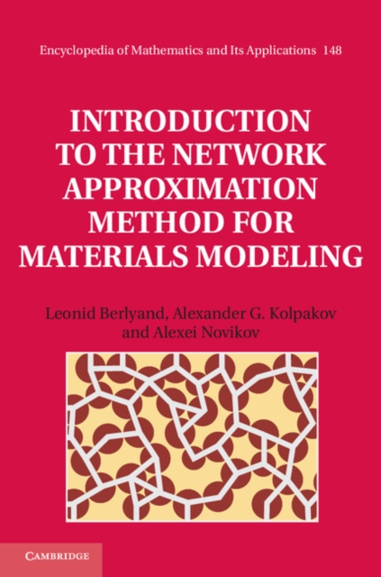 Introduction to the Network Approximation Method for Materials Modeling, PDF eBook