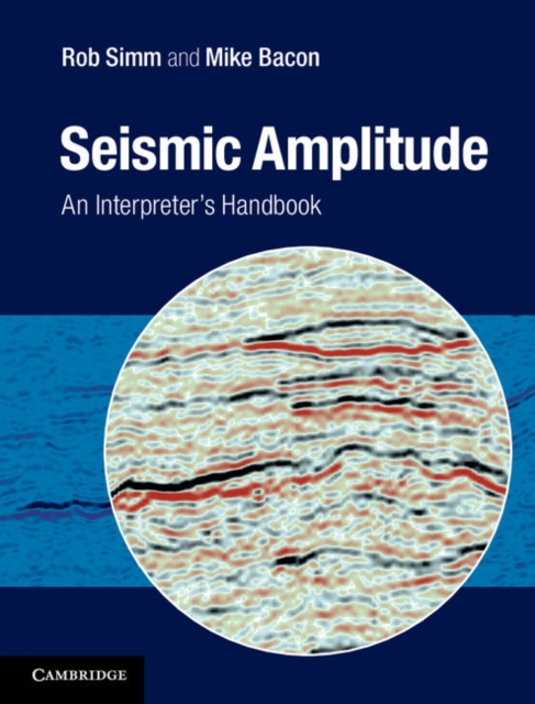 Seismic Amplitude : An Interpreter's Handbook, PDF eBook