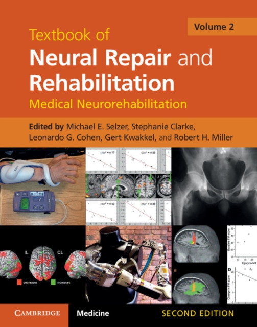 Textbook of Neural Repair and Rehabilitation: Volume 2, Medical Neurorehabilitation, PDF eBook