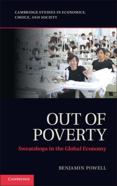 Out of Poverty : Sweatshops in the Global Economy, PDF eBook