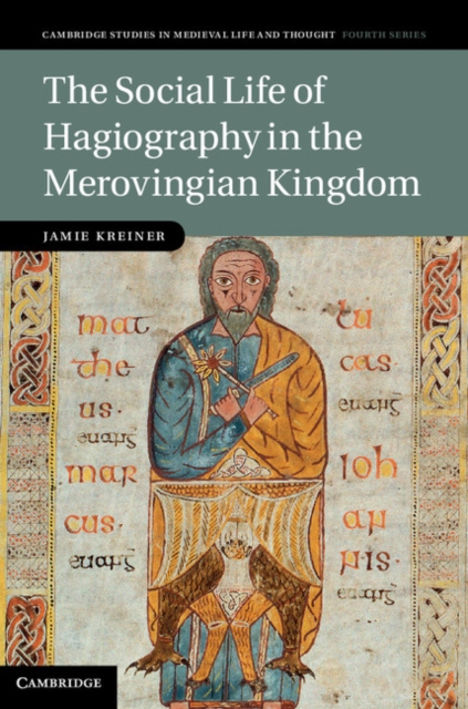 Social Life of Hagiography in the Merovingian Kingdom, PDF eBook