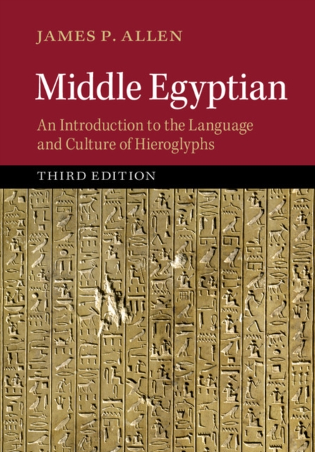Middle Egyptian : An Introduction to the Language and Culture of Hieroglyphs, PDF eBook