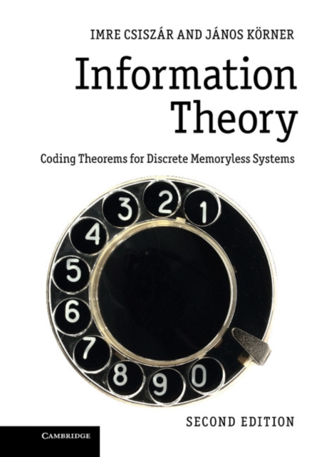 Information Theory : Coding Theorems for Discrete Memoryless Systems, EPUB eBook