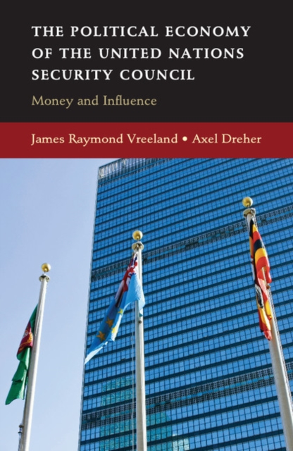 Political Economy of the United Nations Security Council : Money and Influence, PDF eBook
