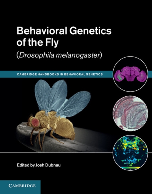 Behavioral Genetics of the Fly (Drosophila Melanogaster), PDF eBook