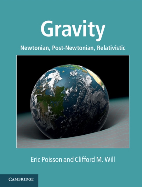 Gravity : Newtonian, Post-Newtonian, Relativistic, PDF eBook