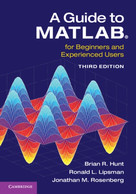 Guide to MATLAB(R) : For Beginners and Experienced Users, PDF eBook