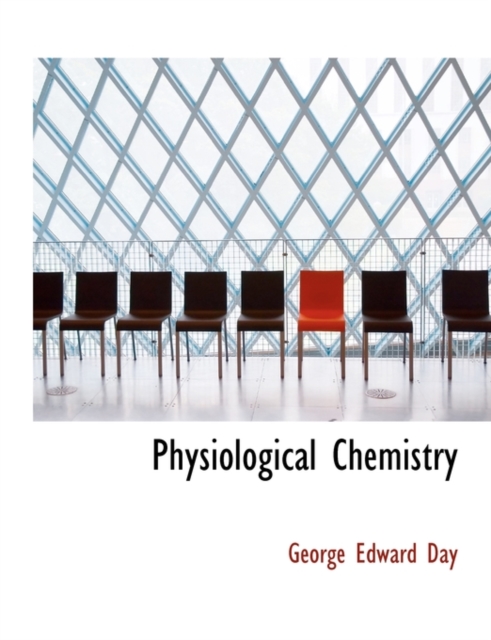 Physiological Chemistry, Paperback / softback Book