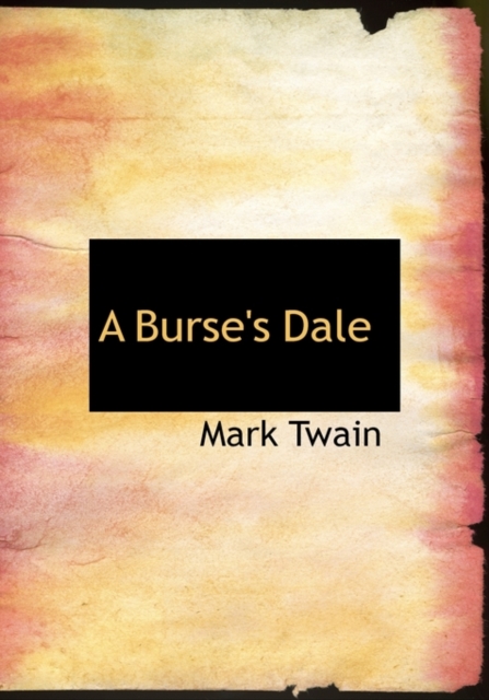A Burse's Dale, Hardback Book