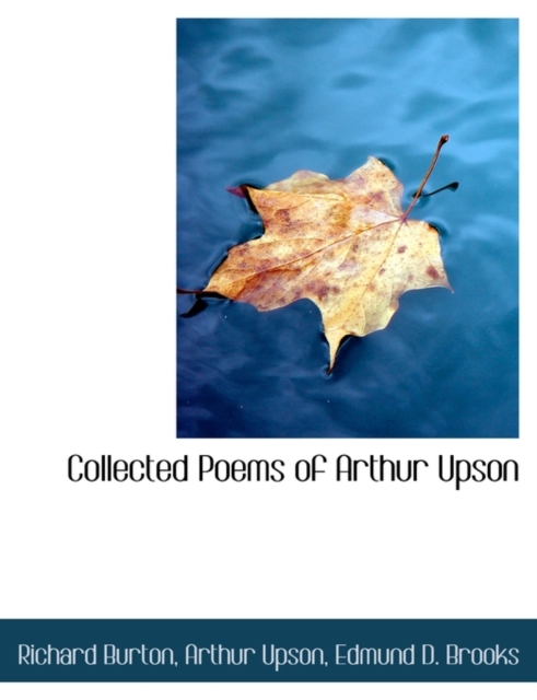 Collected Poems of Arthur Upson, Paperback / softback Book