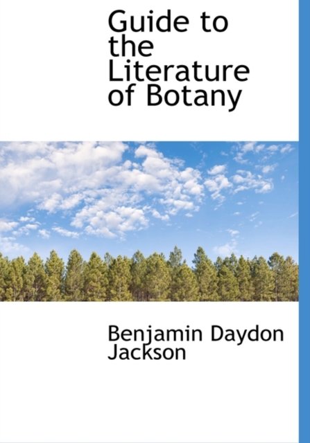 Guide to the Literature of Botany, Paperback / softback Book