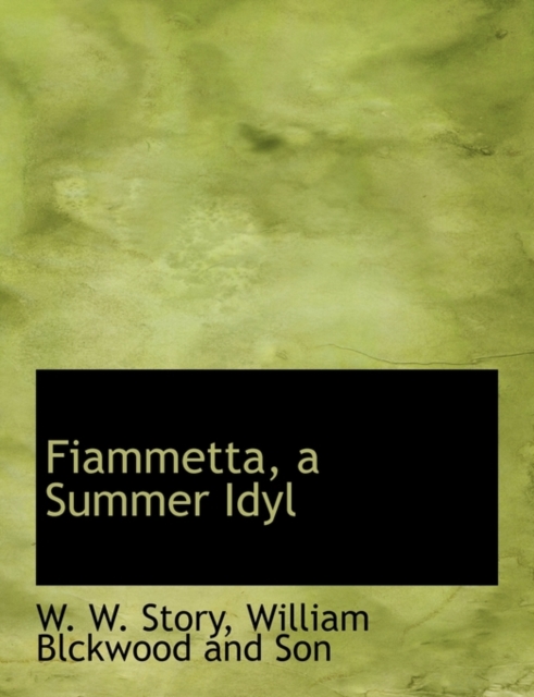 Fiammetta, a Summer Idyl, Paperback / softback Book
