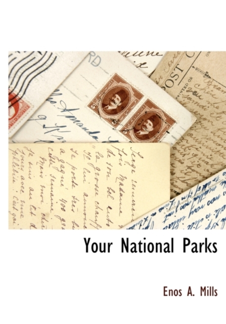 Your National Parks, Hardback Book