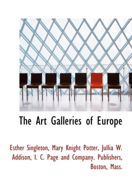 The Art Galleries of Europe, Hardback Book