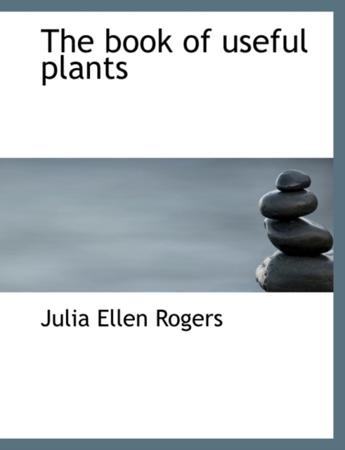 The Book of Useful Plants, Paperback / softback Book