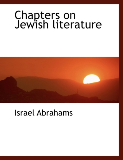 Chapters on Jewish Literature, Paperback / softback Book