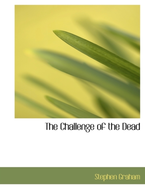 The Challenge of the Dead, Paperback / softback Book