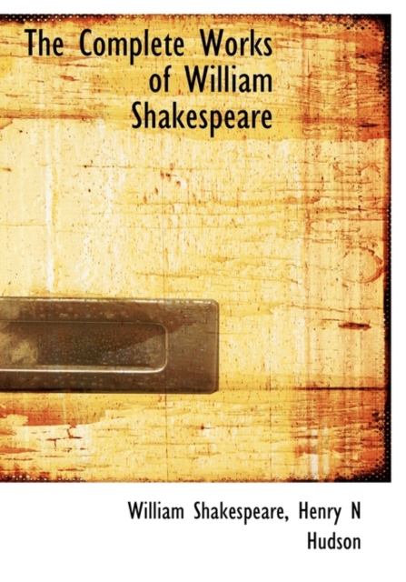 The Complete Works of William Shakespeare, Hardback Book