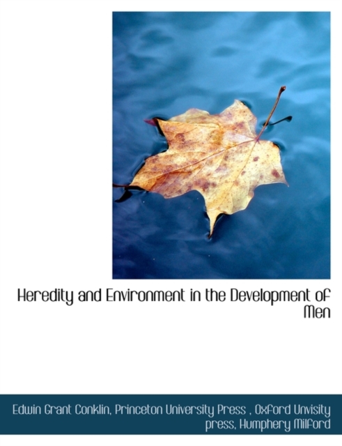 Heredity and Environment in the Development of Men, Paperback / softback Book