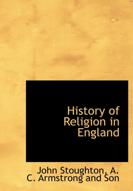 History of Religion in England, Hardback Book