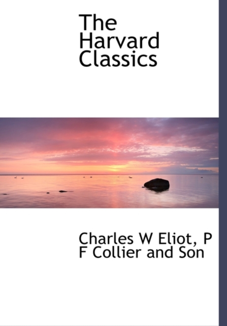 The Harvard Classics, Hardback Book