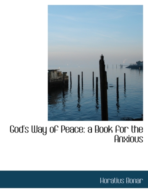 God's Way of Peace : A Book for the Anxious, Paperback / softback Book