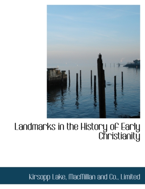 Landmarks in the History of Early Christianity, Paperback / softback Book