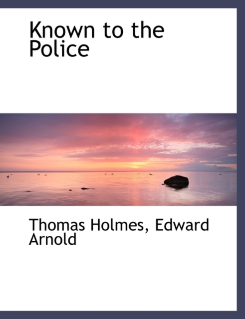 Known to the Police, Hardback Book