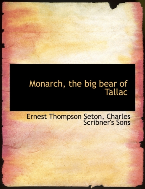 Monarch, the Big Bear of Tallac, Paperback / softback Book
