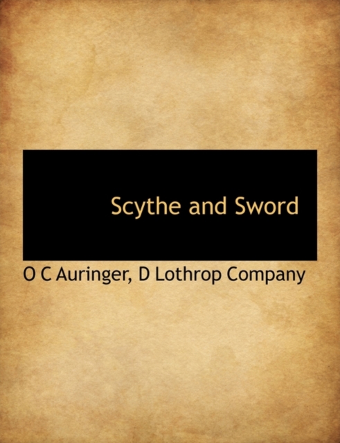 Scythe and Sword, Paperback / softback Book