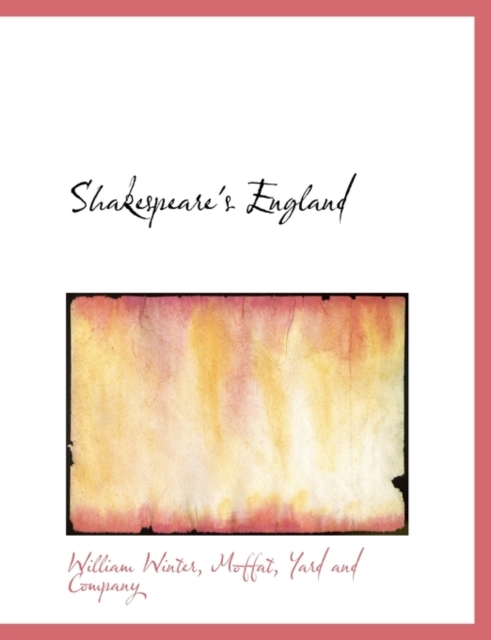 Shakespeare's England, Paperback / softback Book