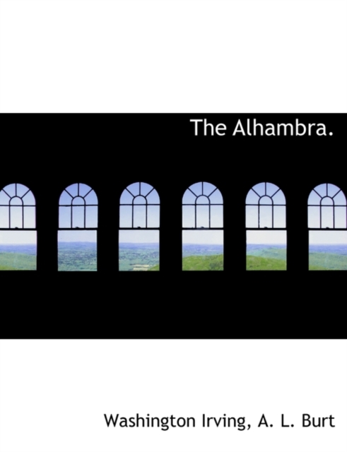 The Alhambra., Paperback / softback Book
