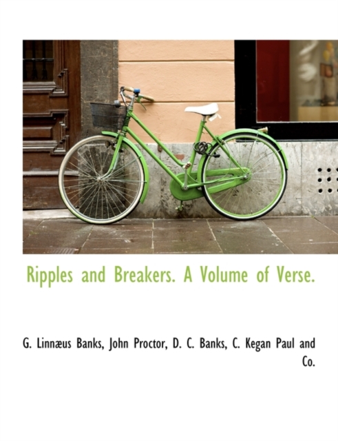 Ripples and Breakers. a Volume of Verse., Hardback Book
