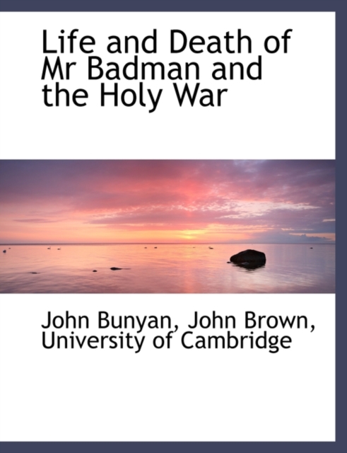 Life and Death of MR Badman and the Holy War, Paperback / softback Book