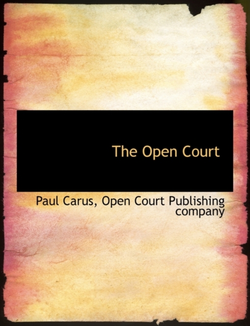 The Open Court, Paperback / softback Book
