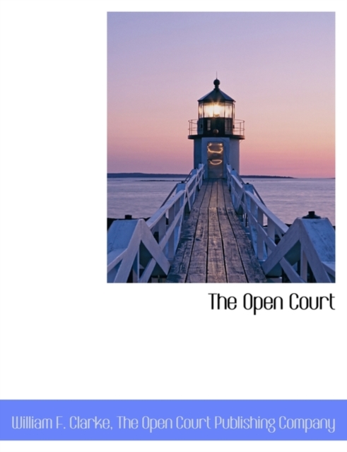 The Open Court, Paperback / softback Book